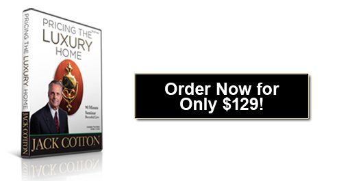 Jack Cotton - Pricing the Luxury Home DVD