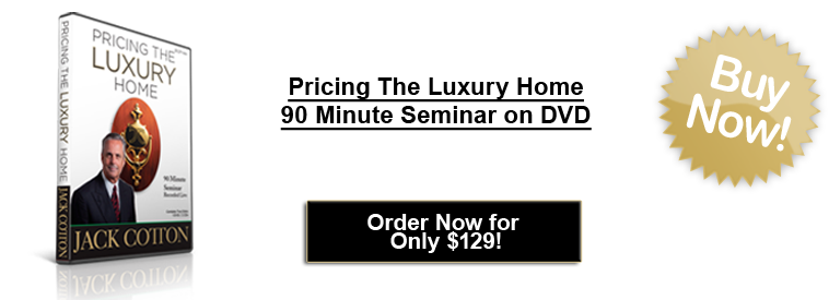Jack Cotton - Pricing the Luxury Home DVD